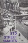 STD Street Smarts Movie Streaming Online