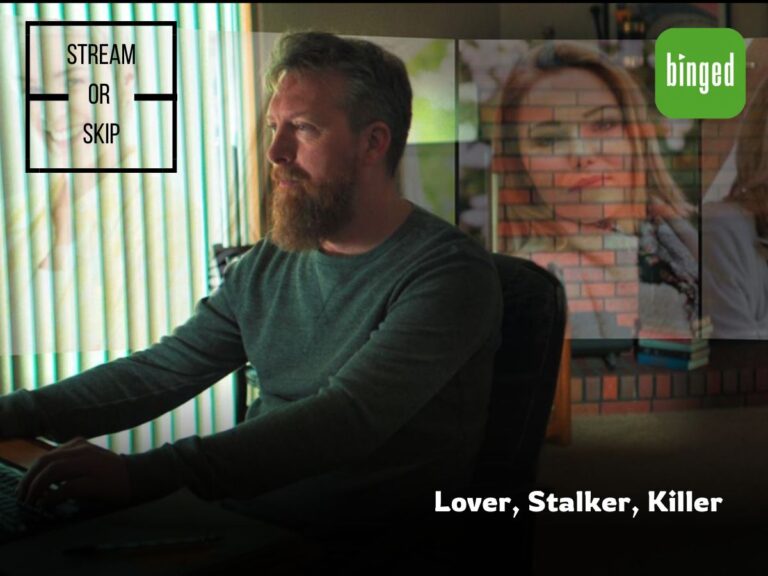 Stream Or Skip: Lover, Stalker, Killer Streaming On Netflix
