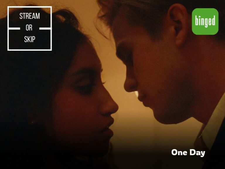 Stream Or Skip: One Day Streaming On Netflix