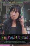 That Alien, Sound Movie Streaming Online