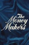 The Money Makers Movie Streaming Online