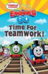 Thomas & Friends: All Engines Go - Time for Teamwork! Movie Streaming Online