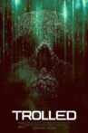 Trolled Movie Streaming Online