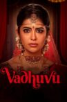 Vadhuvu Movie Streaming Online