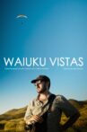 Waiuku Vistas Movie Streaming Online