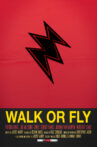 Walk or Fly Movie Streaming Online