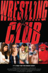 Wrestling Club Movie Streaming Online