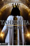 Yahushua The King Movie Streaming Online