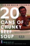 20 Cans of Chunky Beef Soup Movie Streaming Online