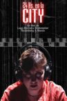 24 Hrs. In the City Movie Streaming Online