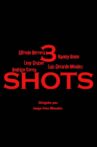 3 Shots Movie Streaming Online