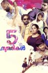 5 Sundarikal Movie Streaming Online