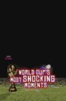 50 Most Shocking Moments in World Cup History Movie Streaming Online