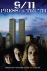 9/11: Press For Truth Movie Streaming Online
