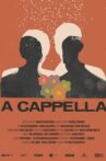 A Capella Movie Streaming Online