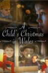 A Child's Christmas in Wales Movie Streaming Online