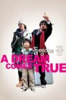 A Dream Comes True Movie Streaming Online