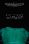 A Hunger Artist Movie Streaming Online