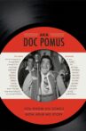 A.K.A. Doc Pomus Movie Streaming Online