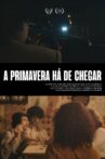 A Primavera Há de Chegar Movie Streaming Online
