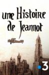 A Story of Jeannot Movie Streaming Online