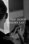 A Trip Down Memory Lane Movie Streaming Online