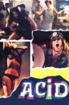Acid Delirium of the Senses Movie Streaming Online