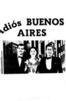 Adiós Buenos Aires Movie Streaming Online