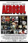 Aerosol Movie Streaming Online
