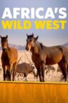 Africa's Wild West Movie Streaming Online