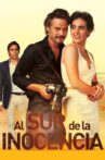 Al sur de la inocencia Movie Streaming Online