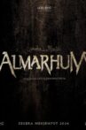Almarhum Movie Streaming Online