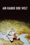 Am Rande der Welt Movie Streaming Online