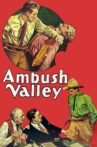 Ambush Valley Movie Streaming Online