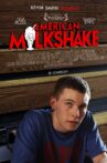 American Milkshake Movie Streaming Online