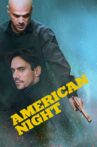 American Night Movie Streaming Online