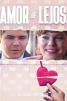 Amor de lejos Movie Streaming Online