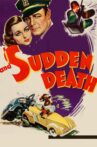 And Sudden Death Movie Streaming Online