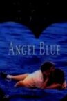 Angel Blue Movie Streaming Online