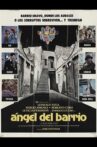 Angel del barrio Movie Streaming Online