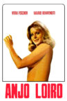 Anjo Loiro Movie Streaming Online