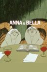 Anna & Bella Movie Streaming Online