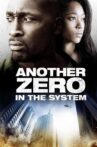 Another Zero in the System Movie Streaming Online