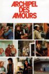 Archipel des amours Movie Streaming Online
