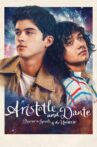 Aristotle and Dante Discover the Secrets of the Universe Movie Streaming Online