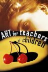 Art for Teachers of Children Movie Streaming Online