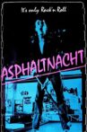 Asphalt Night Movie Streaming Online