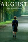 August Movie Streaming Online