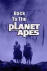 Back to the Planet of the Apes Movie Streaming Online