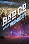 Bad Company - Live At Wembley Movie Streaming Online